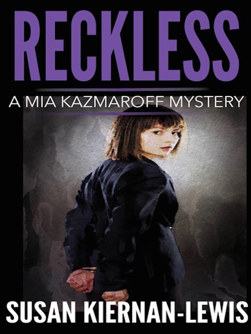 Title details for Reckless by Susan Kiernan-Lewis - Available